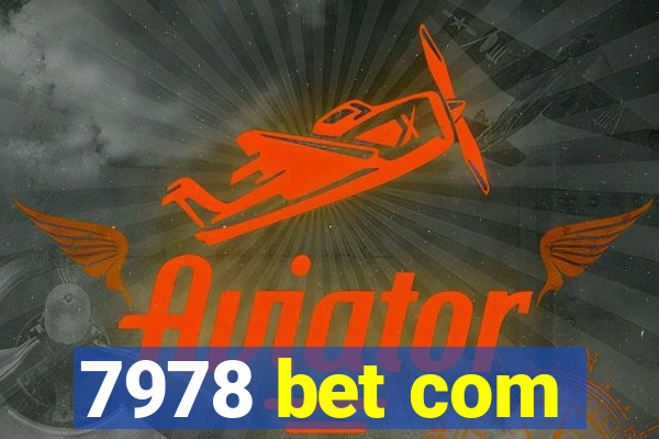 7978 bet com